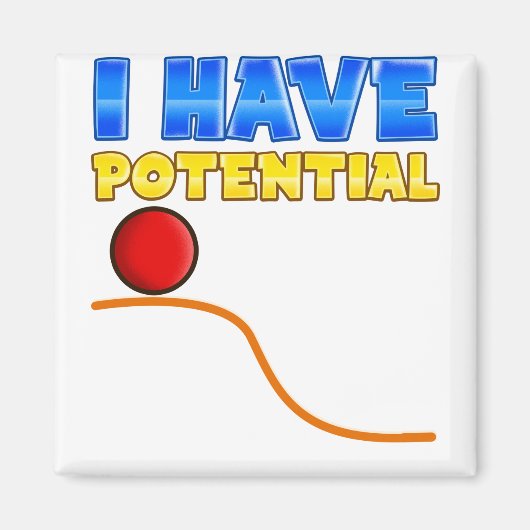 Aimant J'ai du potentiel (Devant)