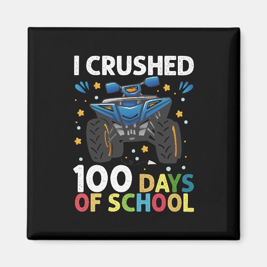 Aimant J'ai écrasé 100 jours de l'école Monster Truck Boy (Devant)