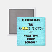 Aimant J'ai entendu les bonnes nouvelles à l'école bibliq (Recto/Verso)