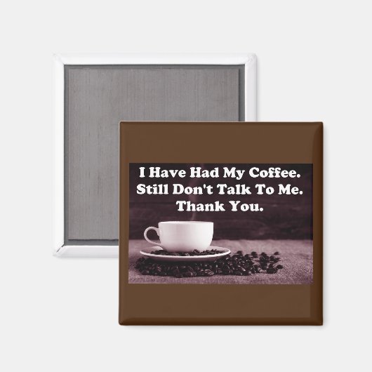 Aimant J'Ai Eu Mon Café (Recto/Verso)