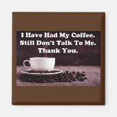 Aimant J'Ai Eu Mon Café (Devant)