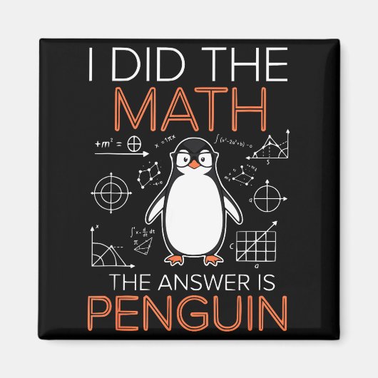 Aimant J'ai fait le calcul, la réponse est Prof de maths (Devant)