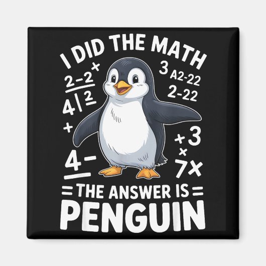 Aimant J'ai fait le pingouin de maths Drôle Professeur d' (Devant)