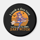 Aimant J'ai fait un test d'ADN Je suis Dart Witch Funny H (Devant)