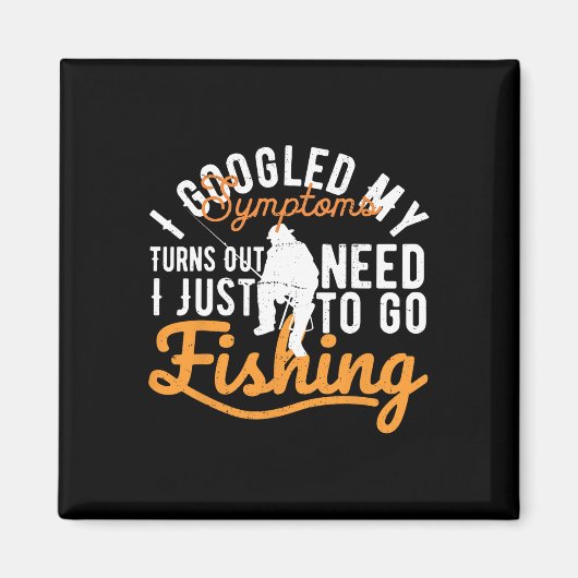 Aimant J'Ai Googlé Mes Symptômes Il S'Avère Que J'Ai Just (Devant)
