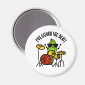 Aimant J'Ai Gourd The Beat Funny Drummer Pun (Recto/Verso)