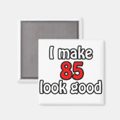 Aimant J'ai l'air de 85 (Recto/Verso)