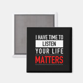 Aimant J'Ai Le Temps D'Écouter Vos Problèmes De Vie - Sui (Recto/Verso)