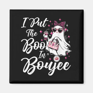 Aimant J'Ai Mis Le Boo À Boujee Ghost Funny Nk Leopard Ha
