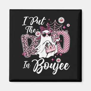 Aimant J'Ai Mis Le Boo À Boujee Ghost Funny Nk Leopard Ha
