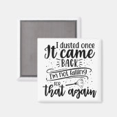 Aimant J'ai rasé une fois qu'il est revenu, je ne tombe p (Recto/Verso)