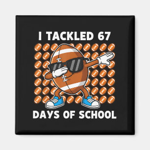 Aimant J'ai relevé 67 jours d'école 67 Mème Humour de foo