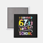 Aimant J'ai survécu 100 jours d'école plus intelligent 67 (Recto/Verso)