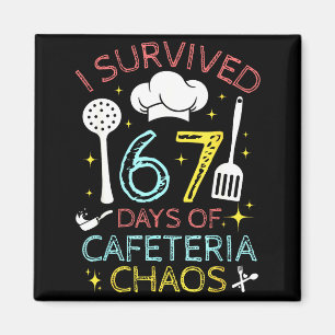 Aimant J'ai survécu 67 jours de chaos à la cantine 67 Mem