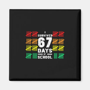 Aimant J'ai Survécu 67 Jours D'école Drôle 67 Mème Enfant