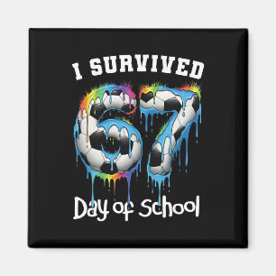 Aimant J'ai survécu 67 jours d'école drôle 67 mème profes