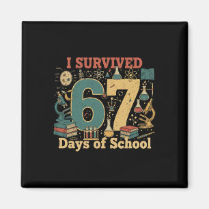 Aimant J'ai survécu 67 jours d'école drôle 67 mème scienc