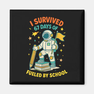 Aimant J'ai survécu 67 jours d'école Drôle d'étude Citati