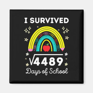 Aimant J'ai survécu 67 jours d'école élève carré suie 4