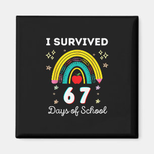 Aimant J'ai survécu 67 jours d'école enseignants élèves S