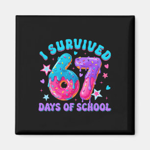 Aimant J'ai survécu 67 jours d'école Goutte de beignet Ga