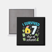 Aimant J'ai survécu 67 jours d'école Mème drôle Professeu (Recto/Verso)