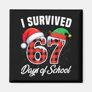 Aimant J'ai survécu 67 jours d'école six sept professeur
