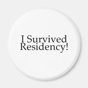 Aimant J'Ai Survécu À La Résidence !