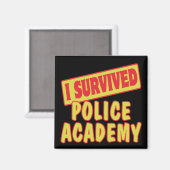 AIMANT J'AI SURVÉCU À L'ACADÉMIE POLICIÈRE (Recto/Verso)