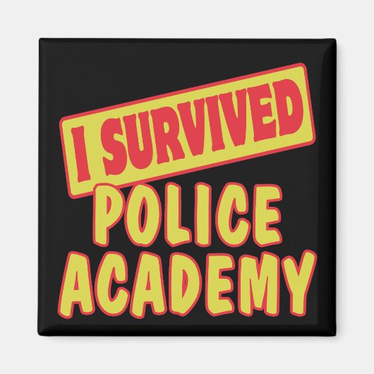 AIMANT J'AI SURVÉCU À L'ACADÉMIE POLICIÈRE (Devant)