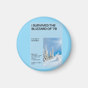 Aimant J'ai survécu au Blizzard de '78