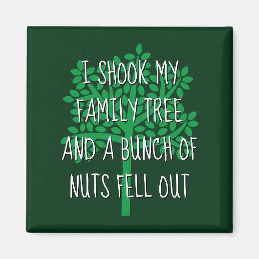 Aimant J'Ai Tiré Mon Arbre Familial Et Un Groupe De Noix (Devant)