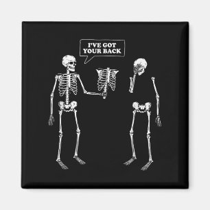 Aimant J'Ai Ton Dos _ Drôle Pun Skeleton