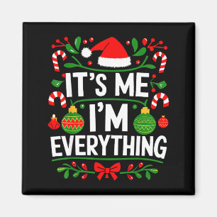 Aimant J'ai tout ce que je veux pour Noël, c'est moi je s