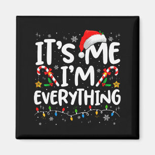 Aimant J'ai tout ce que je veux pour Noël C'est moi que j