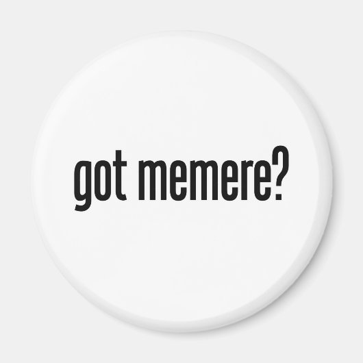 Aimant j'ai un meme (Devant)