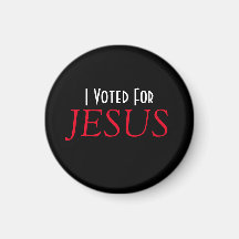 J'ai voté pour JESUS chrétien