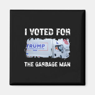Aimant J'ai voté pour l'éboueur Trump 2024 Camion à ordur