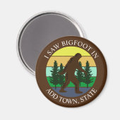Aimant J'ai vu Bigfoot in (Ajouter Ville et État) Personn (Recto/Verso)