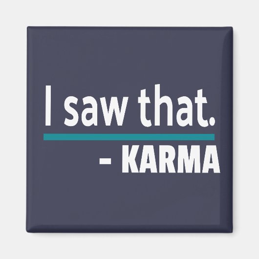 Aimant J'ai vu Karma Funny (Devant)
