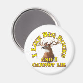 Aimant J'aime Big Bucks et je ne peux pas mentir (Recto/Verso)