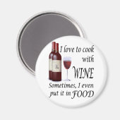 Aimant J'Aime Cuire Avec Du Vin - Même Dans La Nourriture (Recto/Verso)