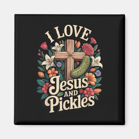Aimant J'aime Jésus et les cornichons (Devant)