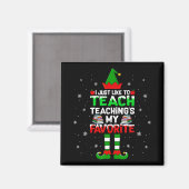 Aimant J'aime juste enseigner Enseigner mon Noël préféré (Recto/Verso)
