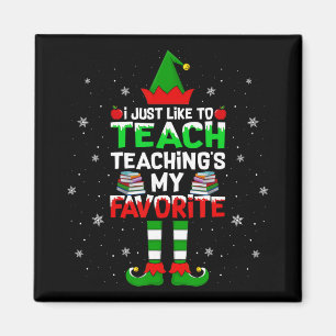 Aimant J'aime juste enseigner Enseigner mon Noël préféré