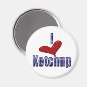 Aimant J'aime Ketchup Funny LOL Design (Recto/Verso)