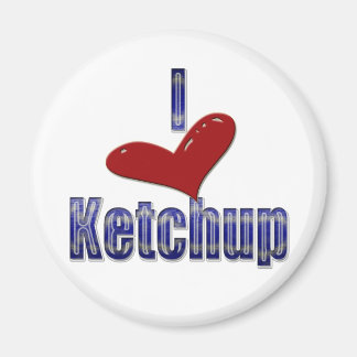 Aimant J'aime Ketchup Funny LOL Design