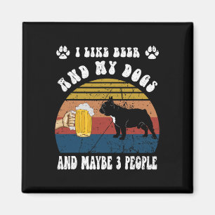 Aimant J'Aime La Bière Et Mon Chien Français Et Peut-Être
