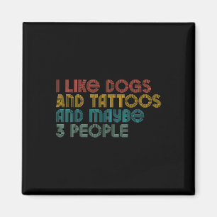 Aimant J'Aime Le Chien Et Le Tatouage Et Peut Être 3 Pers