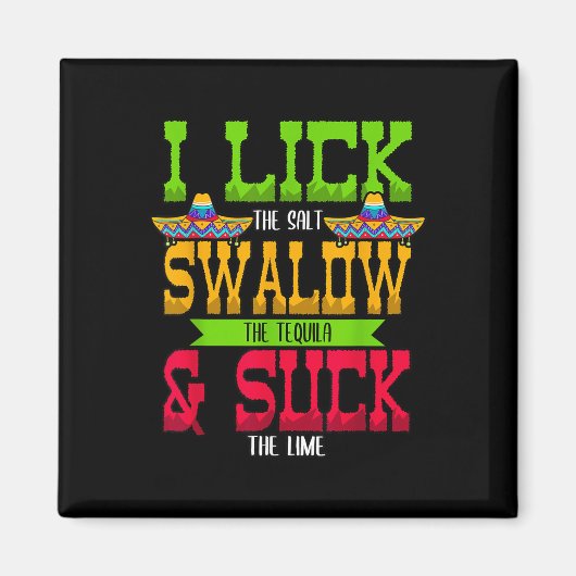 Aimant J'Aime Le Sel Avaler La Tequila Cinco De Mayo (Devant)